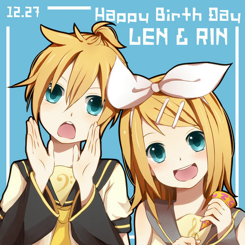 Happy BirthDay Rin&Len!