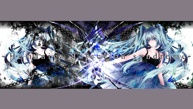【Humanity Яejection syndrome】02_拒絶