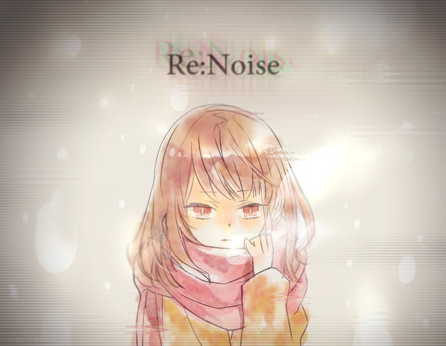 Re:Noise(動画紹介用)