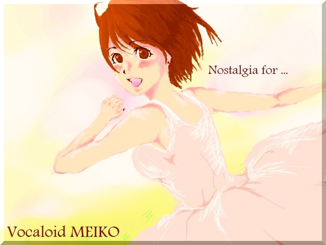 のすたるじー?MEIKO