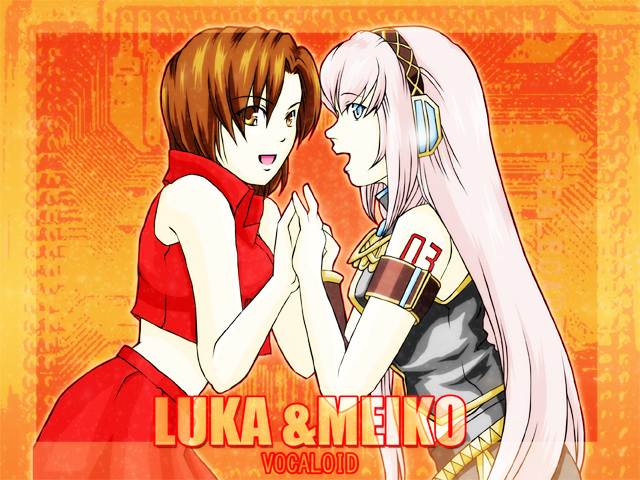 ルカ様&MEIKO