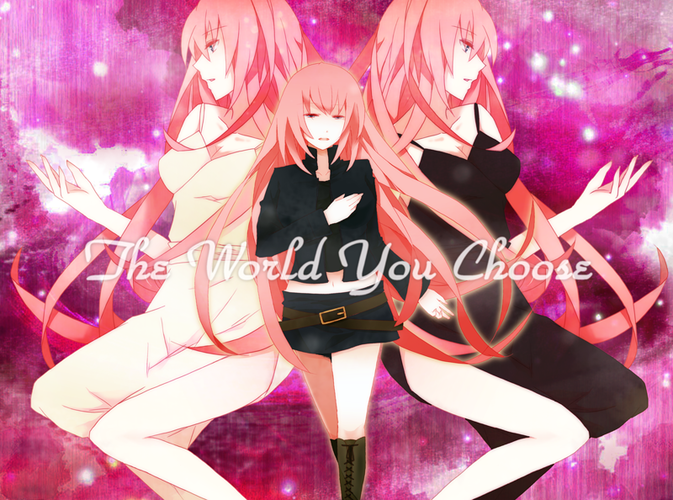 The World You Choose