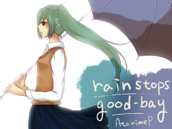 rain stops good-bay