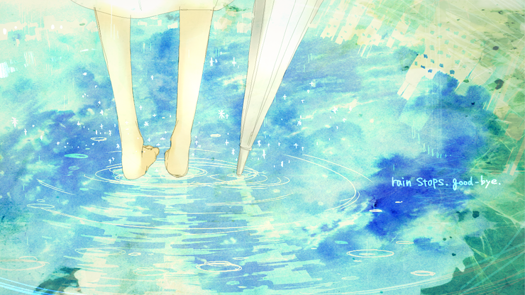 rain stops,good-bye