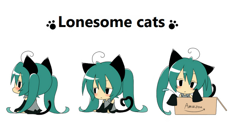 Lonesome cats