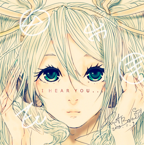 I HEAR YOU...