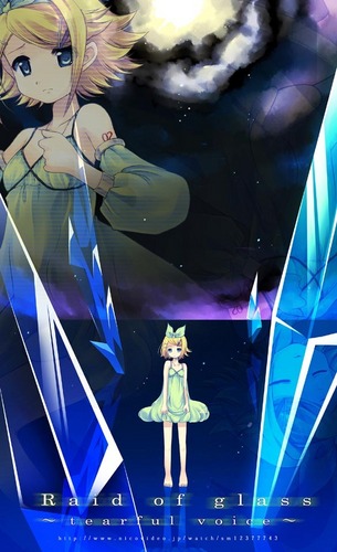 Raid of glass ~tearful voice~