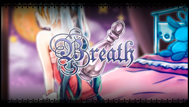 【コラボ作品】Breath