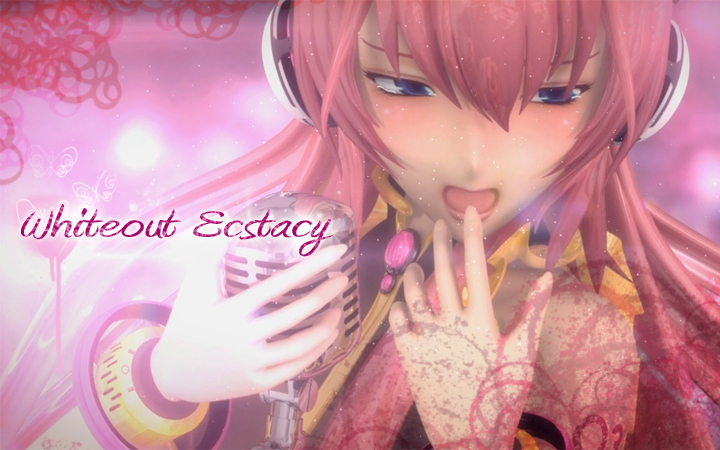 【ルカオリジナル曲】 Whiteout Ecstacy (予告ダイジェスト版)