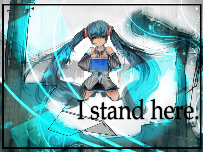 I stand here.