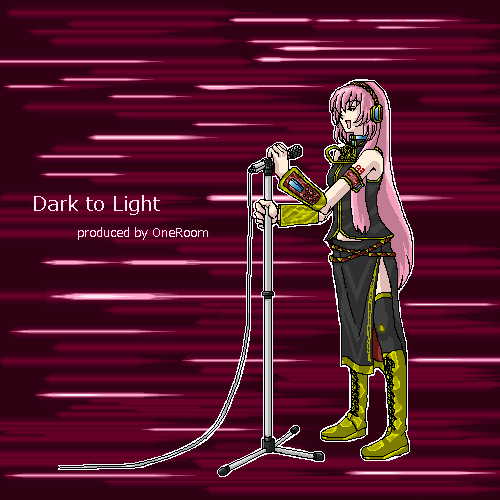 Dark to Light