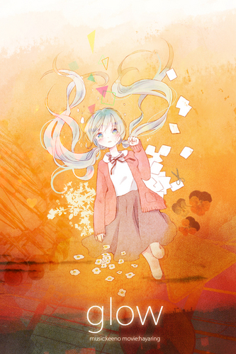 【手書きPV】glow