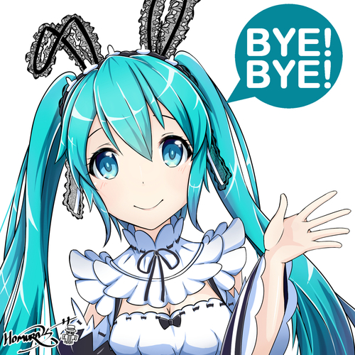 BYE! BYE!