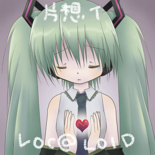 片想イVOC@LOID