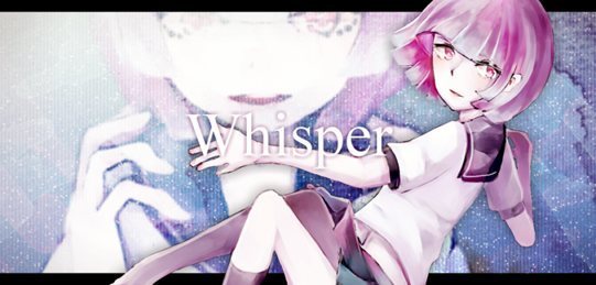 【動画】Whisper【つくってみた】