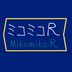 ミコミコR
