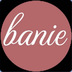 banie