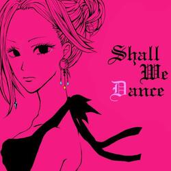 Sall We Dance?
