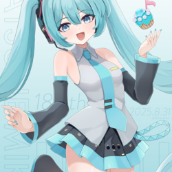 今年もミク誕おめでとう～